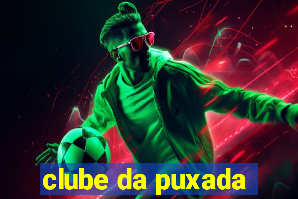 clube da puxada